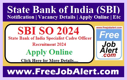 State Bank of India Specialist Cadre Officer Recruitment 2024 – Apply Online for 1040 Posts