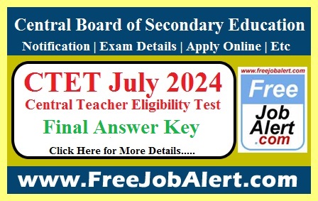 CTET July Answer Key 2024 – Final Answer Key Released