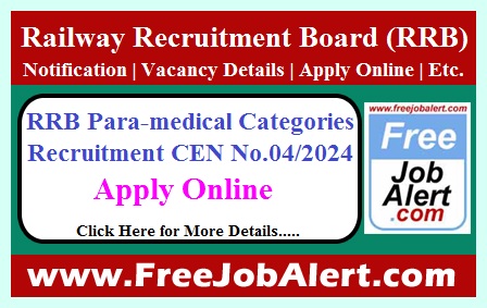 RRB Para-medical Categories Recruitment 2024 – Apply Online for 1,376 Posts