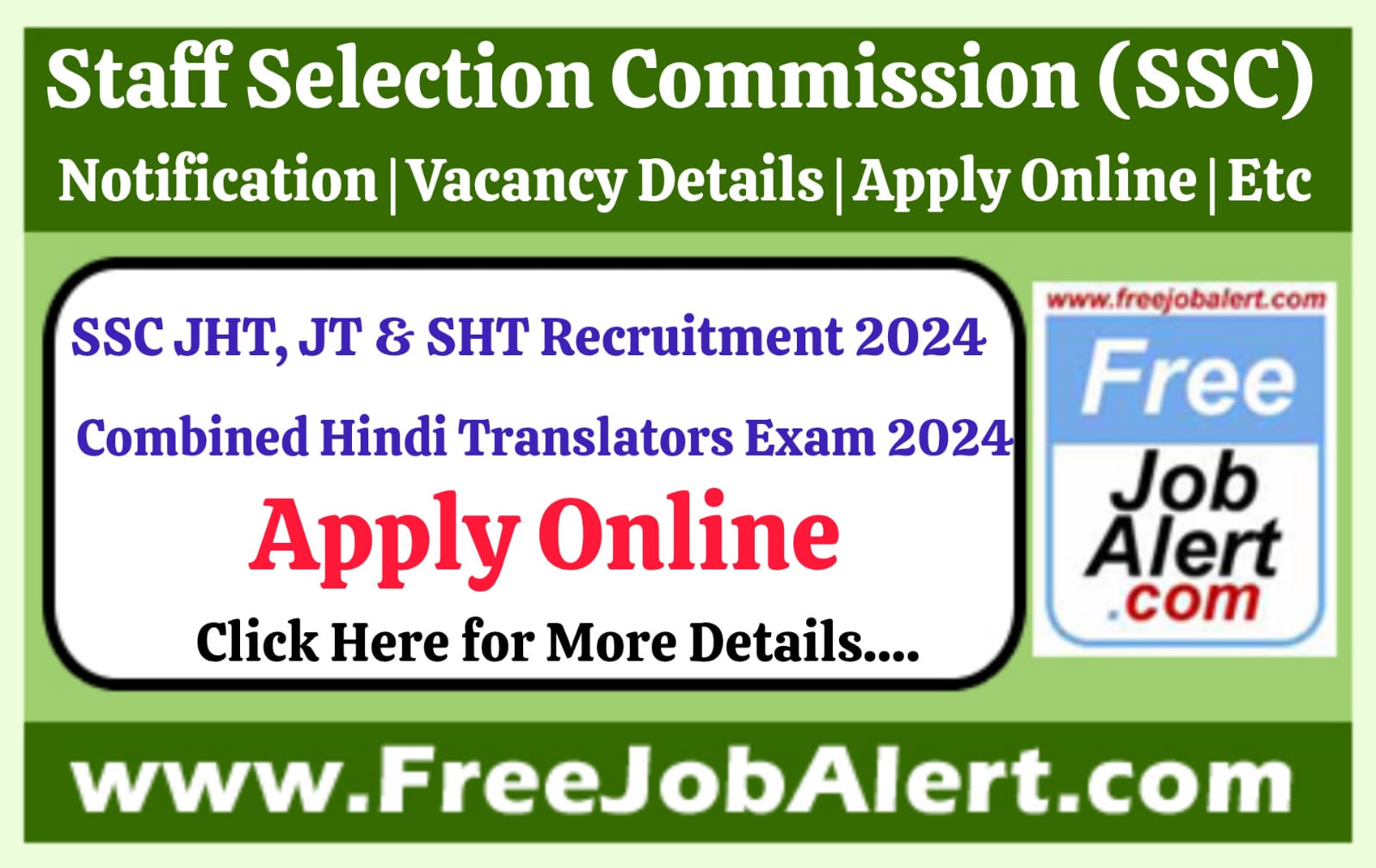 SSC Combined Hindi Translators Exam 2024 – Apply Online for 312 Posts