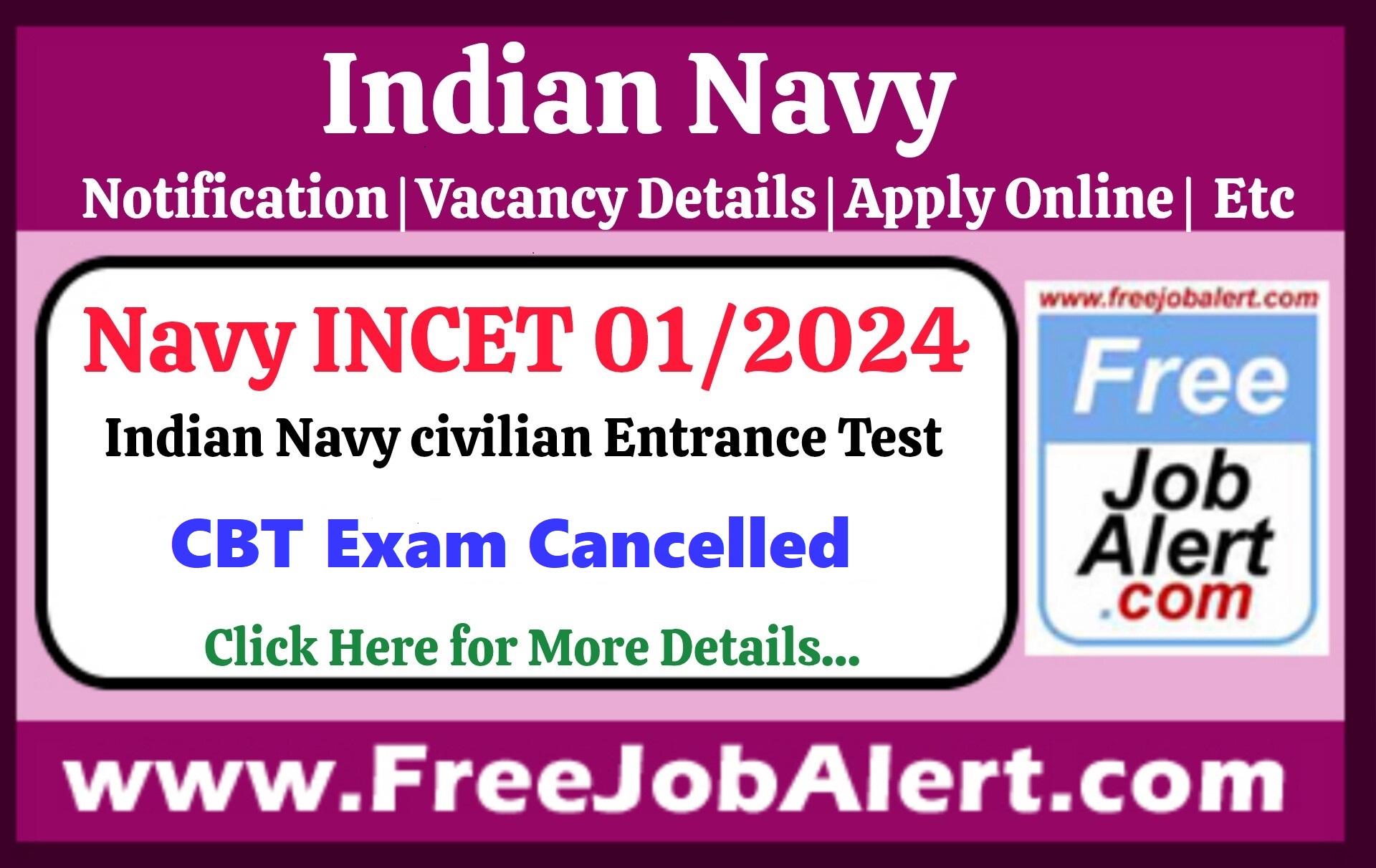 Indian Navy INCET 01/2024 Exam Date 2024 – CBT Exam Cancelled