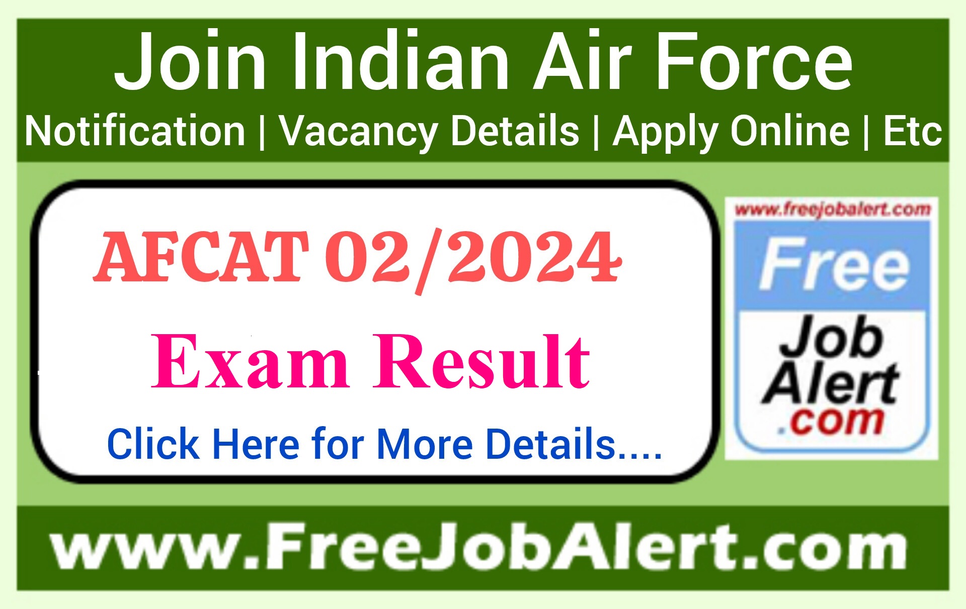 Indian Air Force AFCAT 02/2024 Result – Exam Result Released