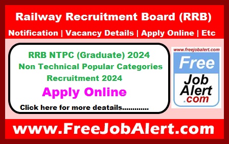 RRB NTPC (Graduate) Recruitment 2024 – Apply Online for 8113 Posts