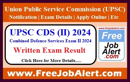 UPSC CDS (II) Result 2024 – Written Exam Result  (Name Wise) Released Released