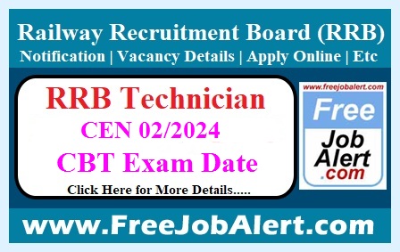 RRB Technician Exam Date 2024 – CBT Tentative Exam Date Announced