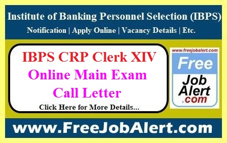 IBPS CRP Clerk XIV Admit Card 2024 – Online Main Exam Call Letter Download