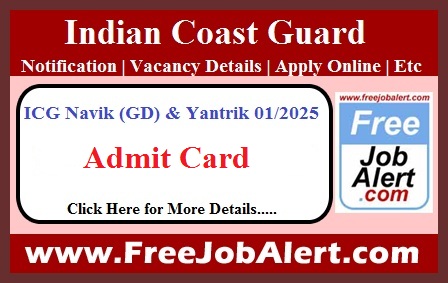 Indian Coast Guard Navik (GD) & Yantrik Admit Card 2024 – Admit Card Download