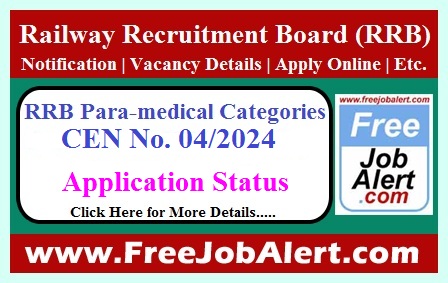 RRB Para-medical Categories Application Status 2024 – Application Status Released