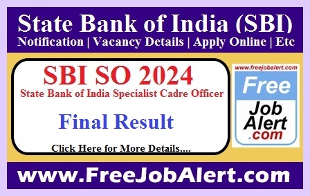 SBI Specialist Cadre Officer Result 2024 – Final Result Released