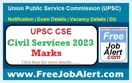 UPSC Civil Services Marks 2023 – Marks Released