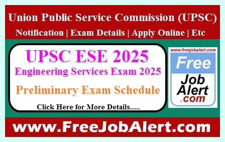 UPSC Engineering Services Exam Date 2025 – Preliminary Exam Schedule Announced