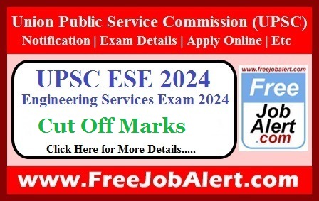 UPSC Engineering Services  Cut Off Marks 2024 – Cut Off Marks Released