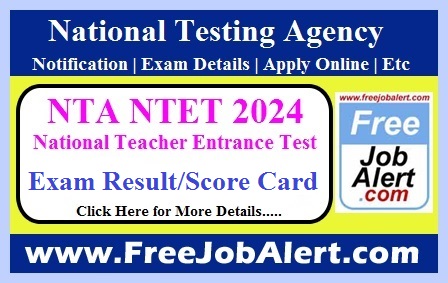 NTET Result 2024 – Exam Result/ Score Card Released